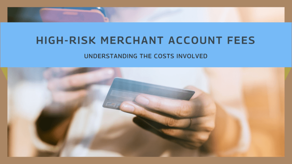 High Risk Merchant Account Rates