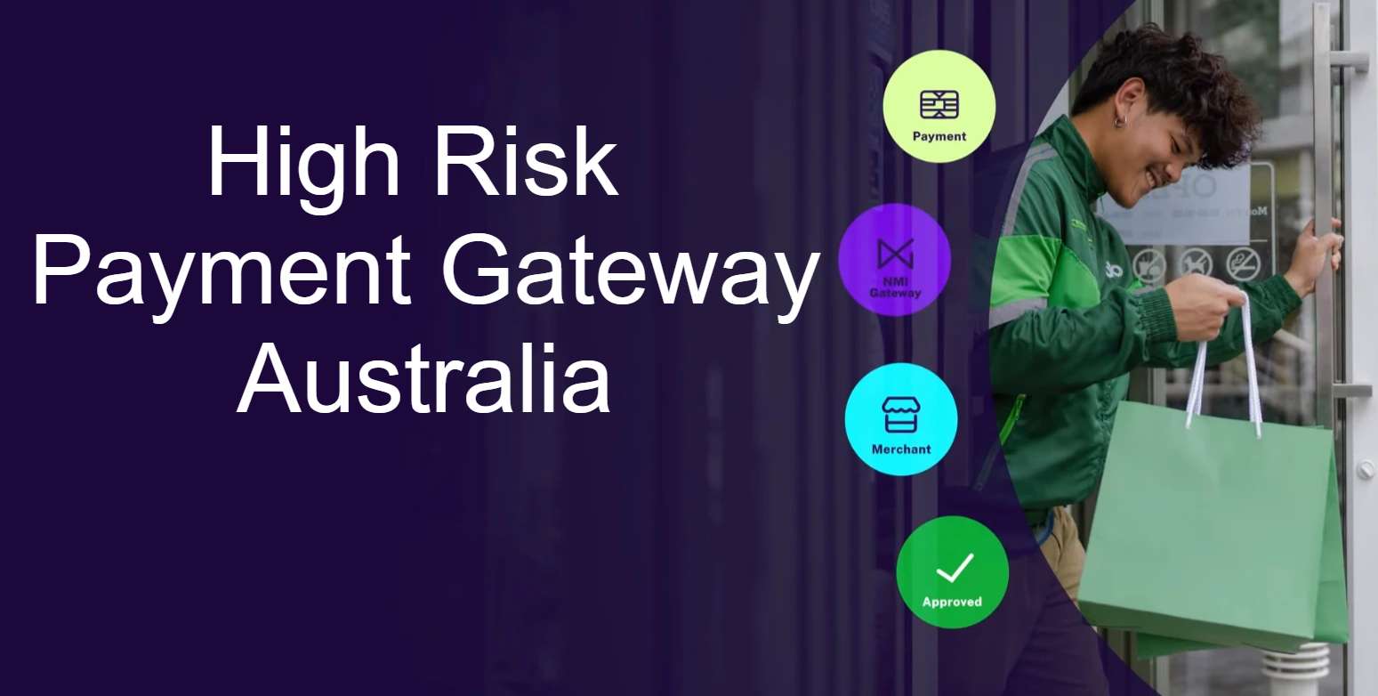 High Risk Payment Gateway Australia