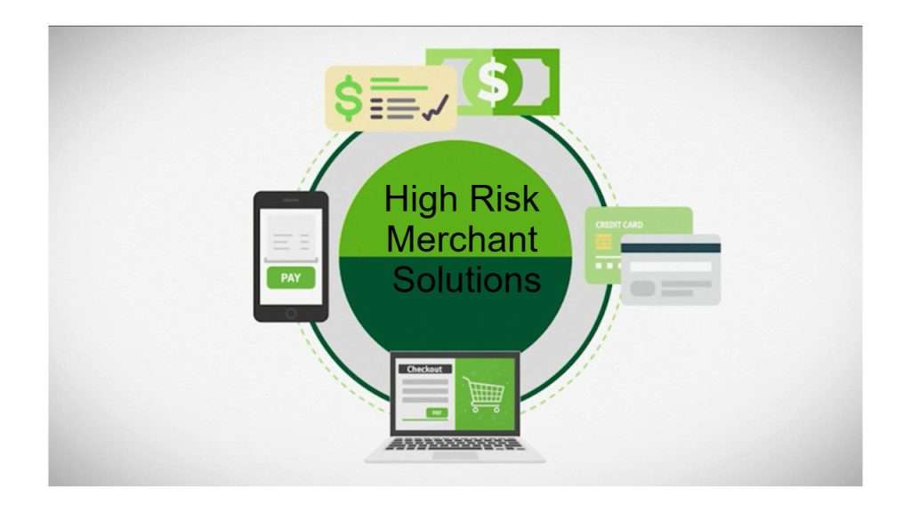 High Risk Merchant Solutions