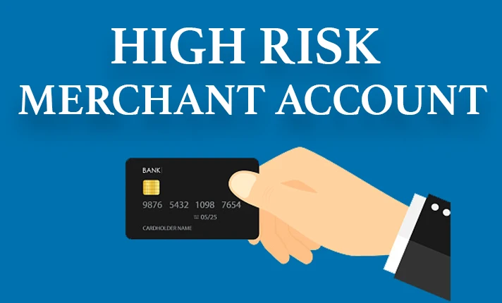 High Risk Merchant Processing Account