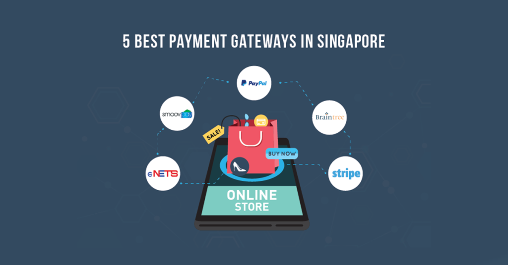 Payment Gateway Providers In Singapore
