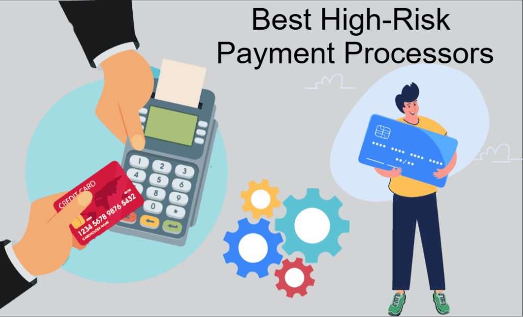 Best High-Risk Payment Processors