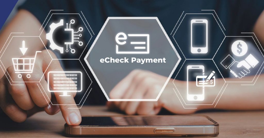 Echeck Payment Gateway