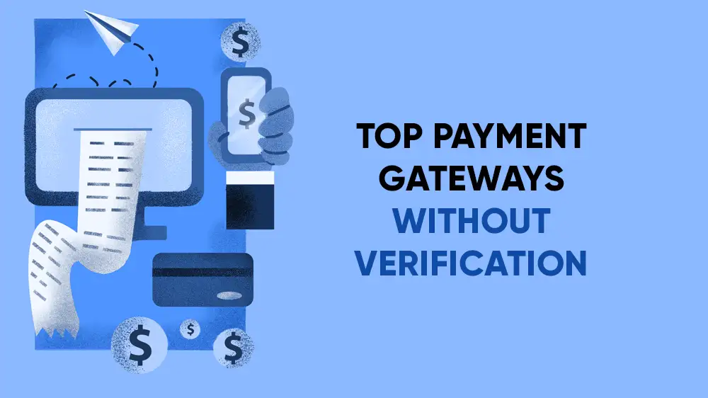 Payment Gateway Without Verification