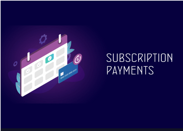 Payments & Subscriptions