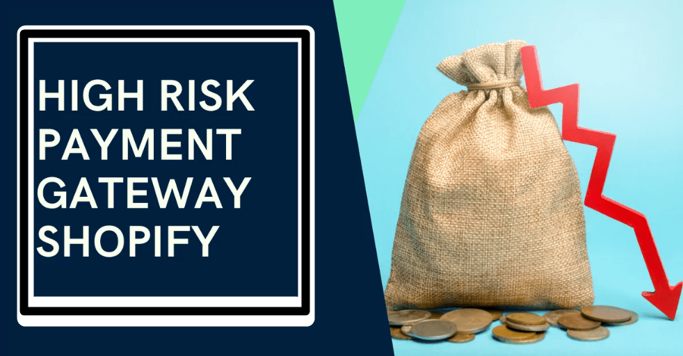 Shopify High-Risk Payment Processors